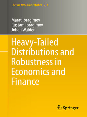 cover image of Heavy-Tailed Distributions and Robustness in Economics and Finance